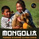 Mongolia - podre w krainie Czyngis-chana