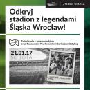 Stadion Wrocaw z legendami lska Wrocaw 