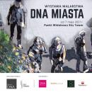 DNA Miasta - wystawa w Punkcie Widokowym znw czynna