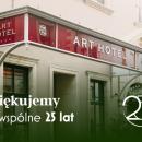   Jubileusz peen historii, czyli 25 lat Art Hotelu we Wrocawiu 